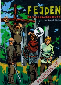 Fejden 1: En saga fra hedensk tid