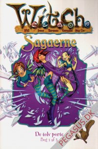 WITCH sagaerne 1: De tolv porte. Bog 1