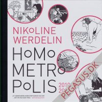 Homo metropolis: Homo Metropolis 2010-2012