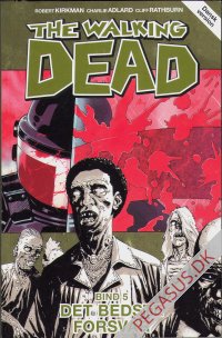Walking Dead, The 5: Det bedste forsvar