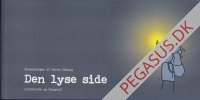 Lyse side, Den. Tankestreger af Maren Uthaug