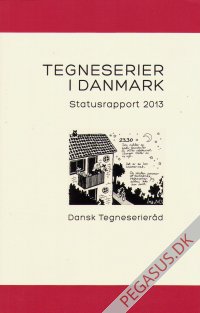 Tegneserier i Danmark: Statusrapport 2013