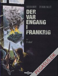 Der var engang i Frankrig 4: Til v&aring;ben!