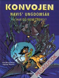 Konvojen - Navis' ungdoms&aring;r 4: Har du mere energi?