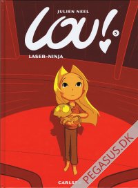 Lou! 5: Laser-ninja