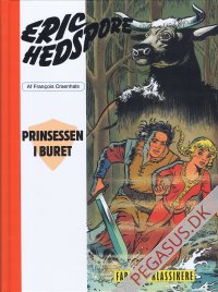 Eric Hedspore: Prinsessen i buret