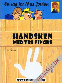 Max Jordan 9: Handsken med tre fingre