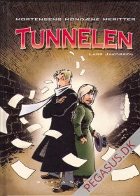 Mortensens mond&aelig;ne meritter 5: Tunnelen
