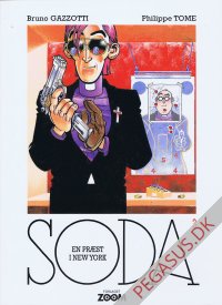 Soda 3: En pr&aelig;st i New York