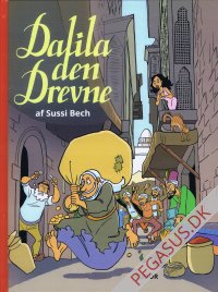 Sussis Bechs samlede v&aelig;rker 1: Dalila den Drevne