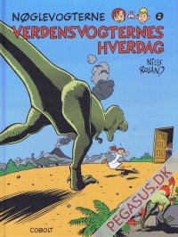 N&oslash;glevogterne 2: Verdensvogternes hverdag