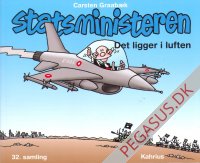 Statsministeren 32: Det ligger i luften