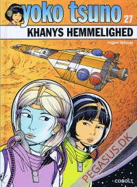 Yoko Tsuno 27: Khanys hemmelighed