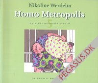 Homo metropolis 5 bogklub: Udvalgte historier 1998-99