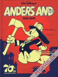 Anders And & Co. 1949-2019. 70 &aring;r med Anders And & Co.