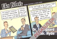 Eks libris: Dr. Lidegaard og Mr. Hyde