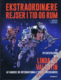 Ekstraordin&aelig;re rejser i tid og rum. Et hyldestalbum  med Linda og Valentin