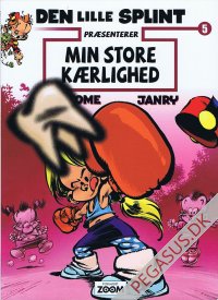 Lille Splint pr&aelig;senterer, Den 5: Min store k&aelig;rlighed