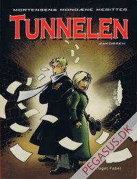 Mortensens mond&aelig;ne meritter 5: Tunnelen