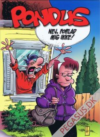 Pondus (15): Nej, forlad mig ikke!