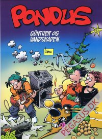 Pondus (17): G&uuml;nther og vandskaden