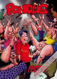 Pondus (5): Festen!