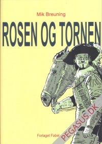 Rosen og Tornen