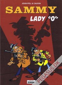 Sammy: Lady "O"