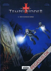 Sidste tempelridder, Den 3: Den sunkne kirke