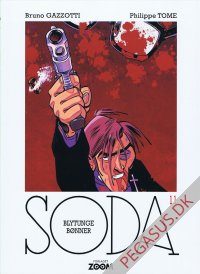 Soda 11: Blytunge b&oslash;nner