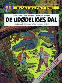Blake og Mortimer: De ud&oslash;deliges dal. Anden del - Mekongs biflod nummer tusind