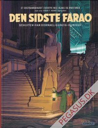 Ekstraordin&aelig;rt eventyr med Blake og Mortimer, Et: Den sidste farao