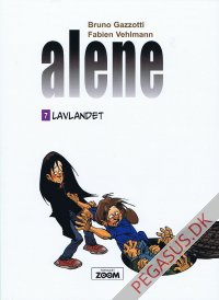 Alene (2019) 7: Lavlandet