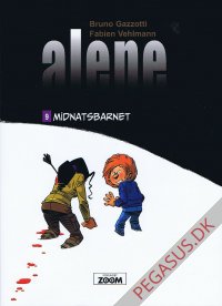 Alene (2019) 9: Midnatsbarnet