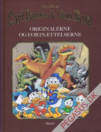 Carl Barks & Don Rosa. Originalerne og forts&aelig;ttelserne: Bind 1