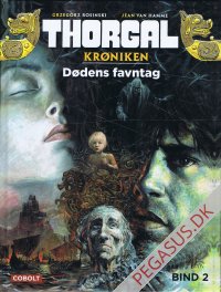 Thorgalkr&oslash;niken 2: D&oslash;dens favntag