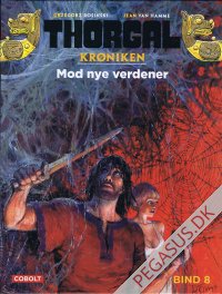 Thorgalkr&oslash;niken 8: Mod nye verdener