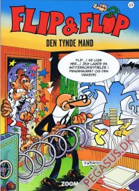 Flip & Flop (1998-) 23: Den tynde mand