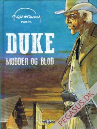 Duke 1: Mudder og blod