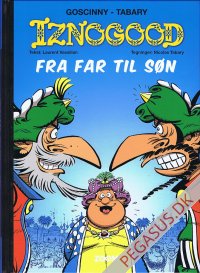 Iznogood: Fra far til s&oslash;n