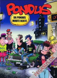 Pondus 23: Da Pondus m&oslash;dte Beate