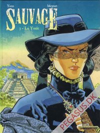 Sauvage 3: La Yule
