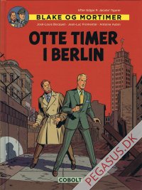 Blake og Mortimer: Otte timer i Berlin