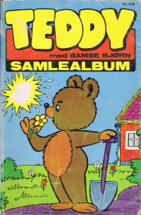 Teddy med Bamse Bj&oslash;rn samlealbum: Teddy samlealbum