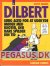 Dilbert 1: Sørg altid for at udskyde møder med idioter, der bare spilder din tid