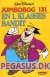 Jumbobog 131: En 1. klasses bandit