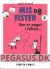 Mis og Fister 4: Der er noget i luften...