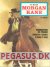 Morgan Kane 3: Kvinder&oslash;veren fra Penasco