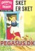 Eventyrserien 41: Sket er sket