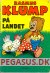 Rasmus Klump (1953 - 85) 9: Rasmus Klump p&aring; landet
